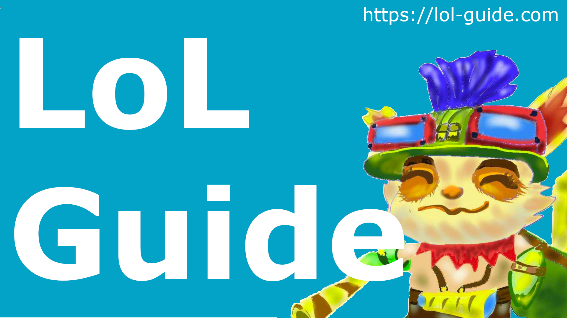 LOL Guide